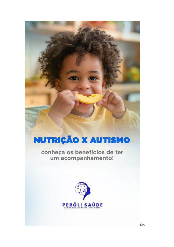 Nutrição X Autismo: Conheça os benefícios de ter um acompanhamento! Nutrição X Autismo: Conheça os benefícios de ter um acompanhamento!